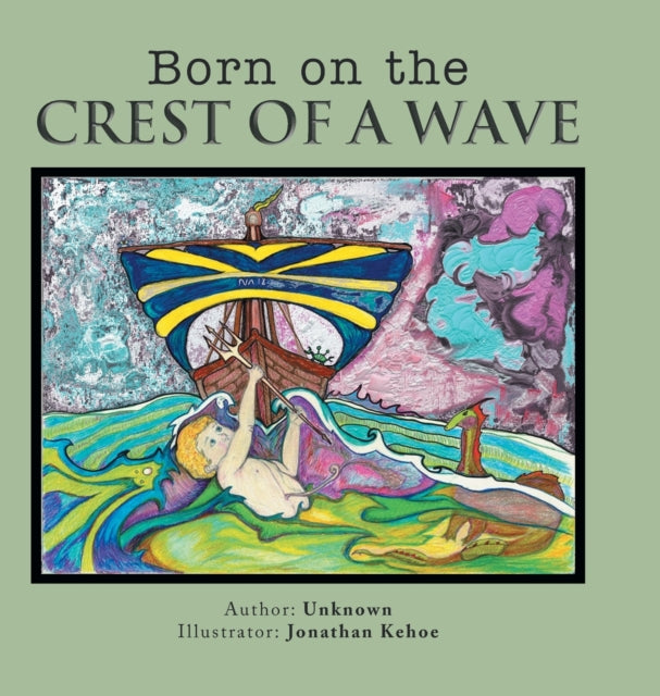 Born On The Crest Of A Wave