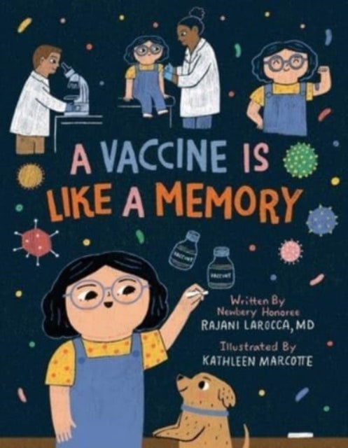 Vaccine Is Like A Memory By Larocca, Rajani