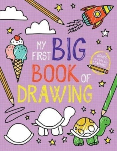 My First Big Book Of Drawing By Little Bee Books