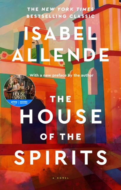 House Of The Spirits By Allende, Isabel