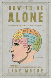 How To Be Alone