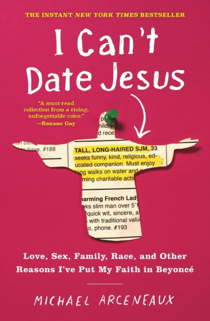 I Cant Date Jesus By Arceneaux, Michael
