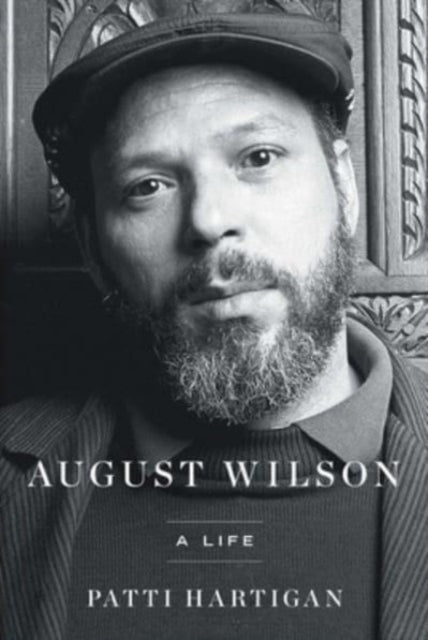 August Wilson By Hartigan, Patti