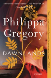 Dawnlands By Gregory, Philippa