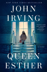 Queen Esther By Irving, John