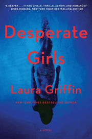 Desperate Girls By Griffin, Laura