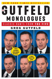 Gutfeld Monologues By Gutfeld, Greg