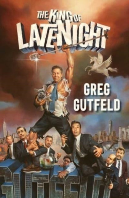 King Of Late Night By Gutfeld, Greg
