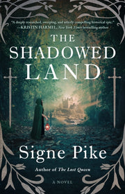 Shadowed Land By Pike, Signe