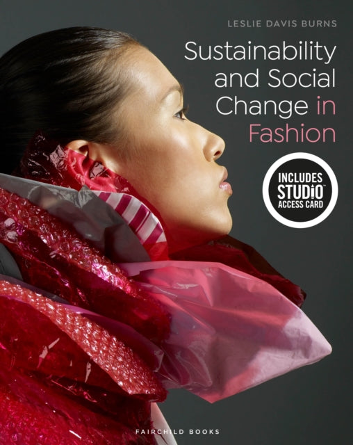 Sustainability & Social Change In Fashio