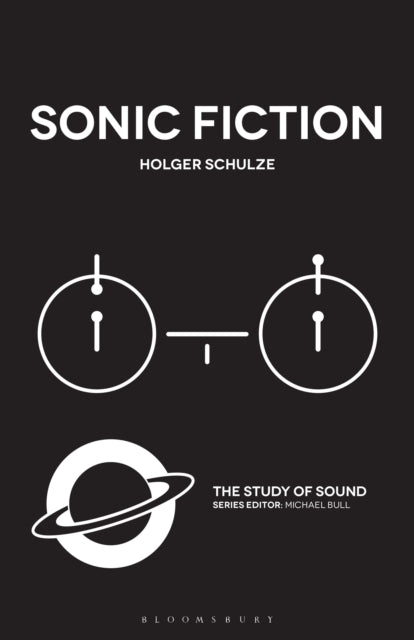 Sonic Fiction By Schulze, Holger