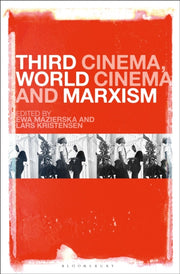 Third Cinema World Cinema & Marxism