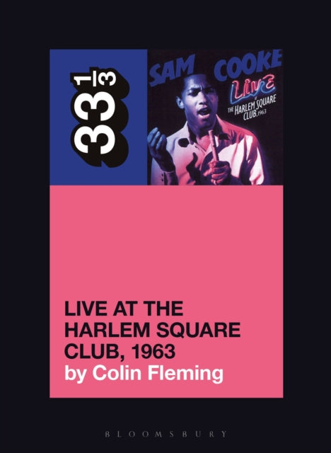 Sam Cookes Live At/harlem Square Club 63