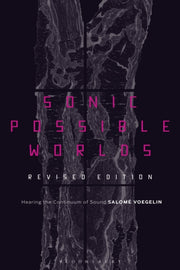 Sonic Possible Worlds Revised Edition By Salom  Voegelin