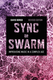 Sync Or Swarm Revised Edition