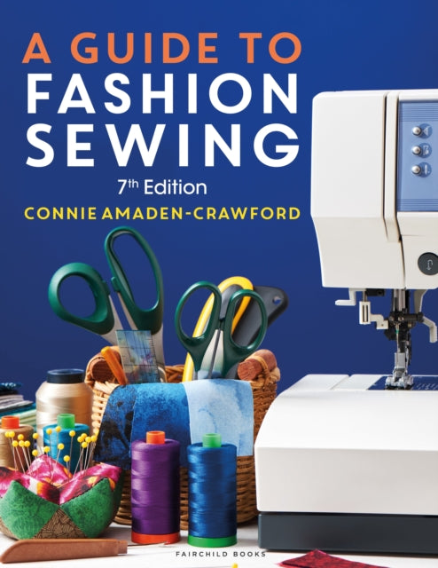 Guide To Fashion Sewing
