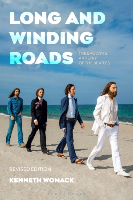 Long & Winding Roads Revised Edition