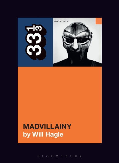 Madvillains Madvillainy By Hagle, Will