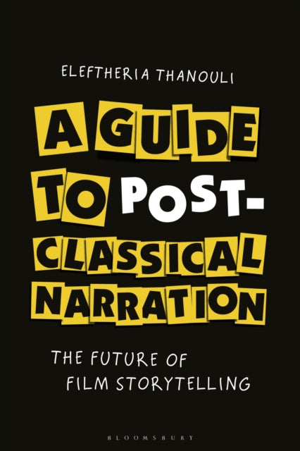 Guide To Postclassical Narration
