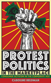 Protest Politics In The Marketplace