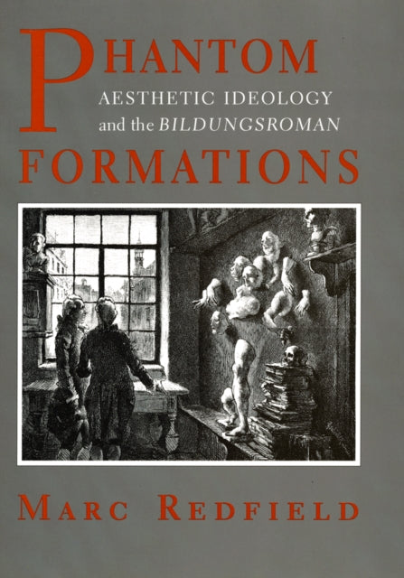 Phantom Formations: Aesthetic Ideology A