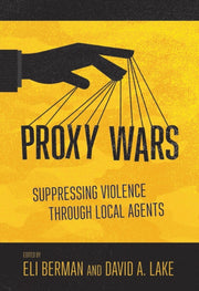 Proxy Wars: Suppressing Violence Through