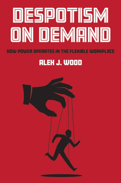 Despotism On Demand By Wood, Alex J.