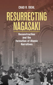 Resurrecting Nagasaki