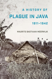 History Of Plague In Java 19111942