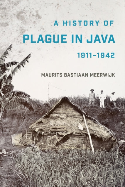History Of Plague In Java 19111942