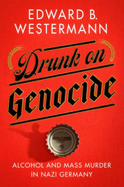 Drunk On Genocide