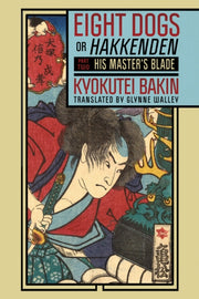 Eight Dogs Or Hakkenden