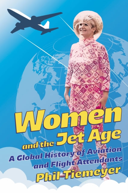 Women & The Jet Age