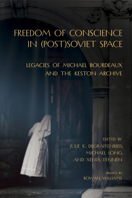 Freedom Of Conscience In Postsoviet Spac