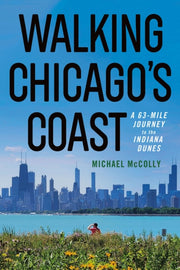 Walking Chicagos Coast