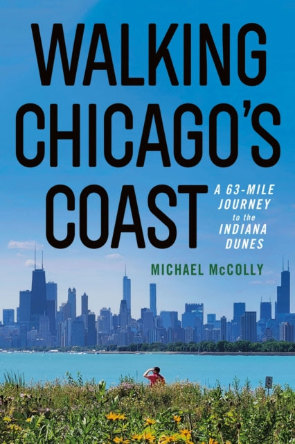 Walking Chicagos Coast