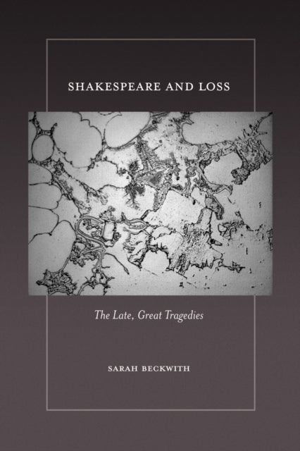 Shakespeare & Loss