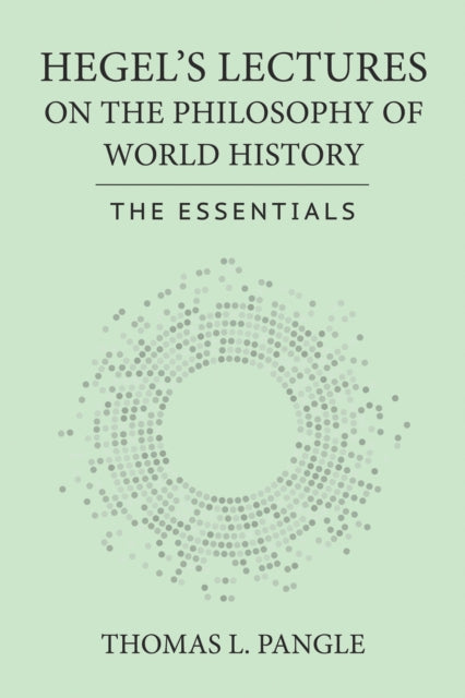 Hegels Lectures On The Philosophy Of Wor