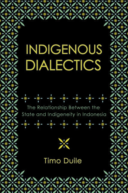 Indigenous Dialectics