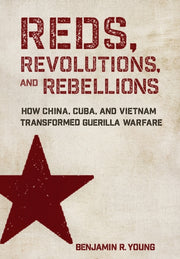 Reds Revolutions & Rebellions By Young, Benjamin R.