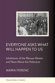 Everyone Asks What Will Happen To Us By Ferenc, Maria