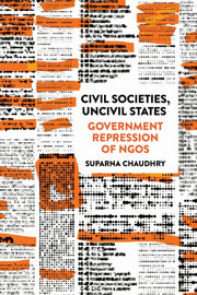 Civil Societies, Uncivil States : Govern By Chaudhry, Suparna