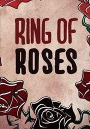 Ring Of Roses.