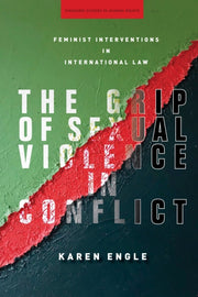 Grip Of Sexual Violence In Conflict