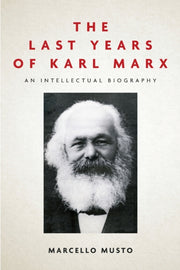 Last Years Of Karl Marx