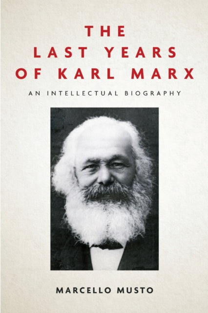 Last Years Of Karl Marx