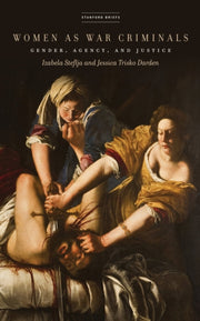 Women As War Criminals By Trisko Darden, Jessi
