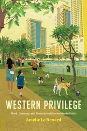 Western Privilege Work Intimacy And P By Le Renard, Am Lie