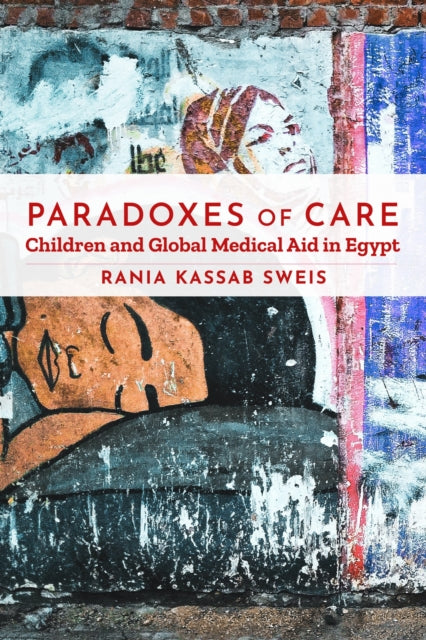 Paradoxes Of Care