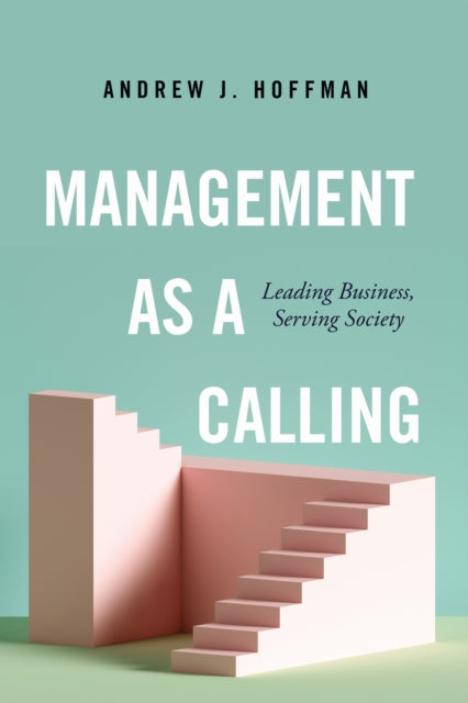 Management As A Calling